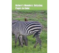 Nature’s Wonders: Relaxing Pages to Color