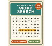 Nature & Seasons Large Print Word Search: 100 Peaceful Large Print Puzzles for Seniors, Adults & People with Dementia | Nature & Seasonal Themes, Easy ... Keys (Large Print Word Search for Seniors)