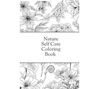 Nature Self-Care Colouring Book