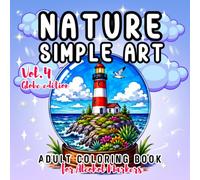 Nature Simple Art Vol. 4: Globe Edition - Adult Coloring Book for Alcohol Markers: Bold and Easy Snow Globe Designs Featuring Relaxing Nature Scenes ... and Relaxation (Nature Frames Collection)