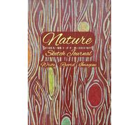Nature Sketch Journal: Great Gift for Nature Lovers, Birders, Travelers, and Artists! 6x9 in. 120 Page Lined Notebook for Sketching and Notes - Tree Bark Original Art Design