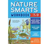 Nature Smarts Workbook, Ages 7-9: Learn about Wildlife, Geology, Earth Science, Habitats & More with Nature-Themed Puzzles, Games, Quizzes & Outdoor Science Experiments: 2
