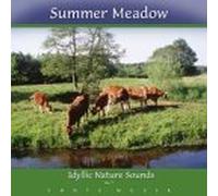 Nature Sounds - Summer Meadow - Idyllic Nature Sounds