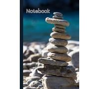 Nature stone stacking art , rocks balancing notebook: Ideal paperback for adults, teens and kids ,use in school , college , do homework , take note, journaling or others ,wide ruled 6x9 inc.,100 pages