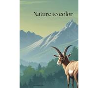 Nature to color: color the liveliness of the world