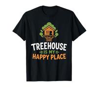 Nature Tree House Trees Quote Funny Happy Place Treehouse Camiseta