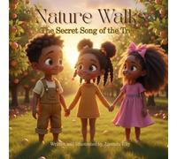 Nature Walks: The Secret Song of the Trees