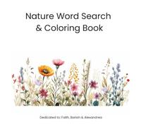 Nature Word Search & Coloring Book: A Fun and Relaxing Collection of Nature Word Searches and Coloring Pages for All Ages