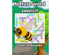 Nature Word Search Puzzle Book: A Relaxing Puzzle Journey Through the Wonders of the Wild