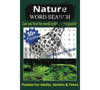 Nature Word Search Puzzle Book: Large Print - Nature & Wildlife Enthusiast's - 400+ Relaxing and Educational Brain Teasers with Stunning Wildlife ... for Animal Lovers - Anxiety Relief and Fun!