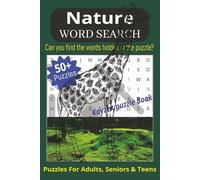 Nature Word Search Puzzle Book: Large Print - Nature & Wildlife Enthusiast's - 400+ Relaxing and Educational Brain Teasers with Stunning Wildlife ... for Animal Lovers - Anxiety Relief and Fun!