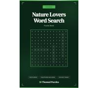 Nature Word Search Puzzle Book: Relaxing Word Find Puzzles for Adults, Teens and Nature Lovers