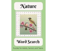 Nature Word Search: Puzzle Book with Easy to Read Print | 50+ Puzzles … Gift for Vacations, Holidays and Free Times