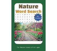 Nature Word Search Puzzle Book: Word Search Book with Easy to Read Print about Nature, Outdoors, Wildlife and more | 6x9 inches, 110 pages | 50+ Puzzles