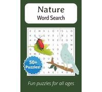 Nature Word Search Puzzle Book: Word Searches with Easy to Read Print about Nature, Animals, Wildlife, and More | 6x9 inches, 110 pages | 50+ Puzzles ... Gift for Vacations, Holidays and Free Times