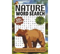 Nature Word Search Puzzle Book: Word Searches with Easy to Read Print about Nature, Flowers, Wildlife and More | 6x9 Inches, 110 pages | 50+ Puzzles ... for Vacations, Holidays, and Relaxing Time