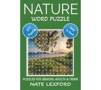 Nature Word Search Puzzle Book: Word Searches with Easy to Read Print about Nature, Mother Nature, Earth and more | 6x9 inches, 110 pages |50+ Puzzles … Gifts for Vacations, Holidays and Free Times