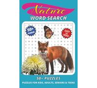 Nature Word Search Puzzle Book: Word Searches with Easy to Read Print about Nature, Winderness, Earth and more | 6x9 inches, 110 pages | 50+ Puzzles... Gift for Vacations and Leisure