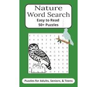 Nature Word Search: Word Searches with Easy to Read Print about Nature, Wildlife and the Great Outdoors I 6x9 inches, 110 pages I 50+ Puzzles - Gifts for Relaxation, Fun and Leisure