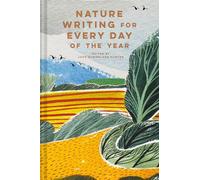 Nature Writing for Every Day of the Year (Batsford Poetry Anthologies)