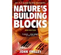 Nature's Building Blocks: An A-Z Guide to the Elements