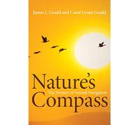 Nature's Compass: The Mystery of Animal Navigation: 16 (Science Essentials)