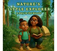 Nature's Little Explorer: A Day in the Woods