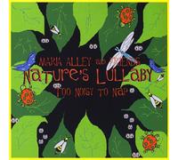 Nature's Lullaby-Too Noisy to Nap