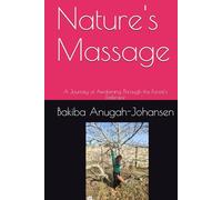 Nature's Massage: A Journey of Awakening Through the Forest's Embrace