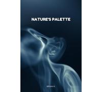 Nature's Palette