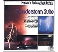 Nature's Relaxation Suites: Thunderstorm Suite