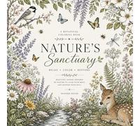 Nature's Sanctuary - Cozy Coloring Book