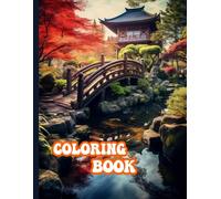Nature's Serenity Japanese Garden Coloring Book