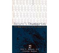 Nature's Thumbprint: The New Genetics of Personality (A Morningside Book)