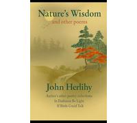 Nature's Wisdom: and other poems