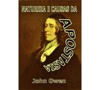 Natureza E Causas Da Apostasia (ebook)