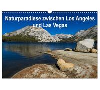 CALVENDO - Paraísos naturales entre Los Ángeles y Las Vegas (calendario de pared 2027 DIN A3 horizontal), calendario mensual: fotos tomadas durante un viaje por carretera por la Sierra Nevada