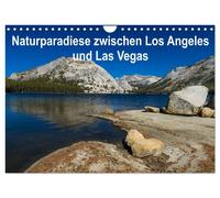 Naturparadiese zwischen Los Angeles und Las Vegas (Wandkalender 2027 DIN A4 quer