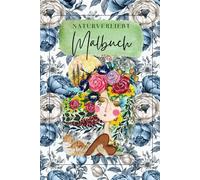 Naturverliebt Malbuch: Beruhigende Ausmalbilder für alle Naturliebhaber, Bäume, Tiere, Blumen, Landschaften und mehr auf 33 Seiten.