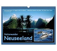 Naturwunder Neuseeland - in Bild und Text (Wandkalender 2026 DIN A3 quer), CALVENDO Monatskalender: Das schönste Ende der Welt