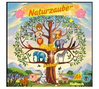 Naturzauber.Tiere und Bäume. Malbuch für kleine Entdecker ab 6 Jahren: Spielerisch die Welt der Tiere und Bäume kennenlernen.