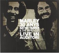 Natxo Tarres & The Wireless - Marley. 30 Anys