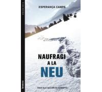 Naufragi En La Neu