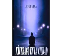 Náufrago en la ciudad