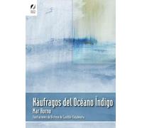 Náufragos del Océano Índigo: 5 (Lenguas de Ornitorrinco)