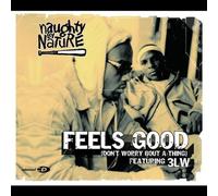 Naughty By Nature Ft 3lw - Feels Good