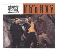 Naughty By Nature - Hip Hop Hooray