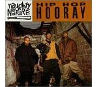 Naughty By Nature - Hip Hop Hooray