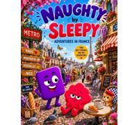 Naughty by Sleepy: Adventures in France