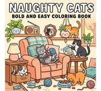 Naughty Cats: Bold and Easy Coloring Book
